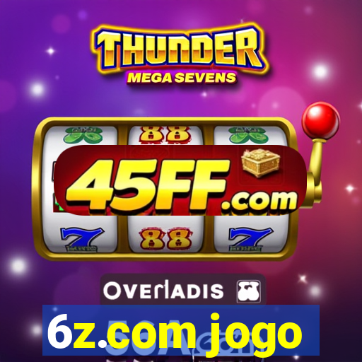 6z.com jogo